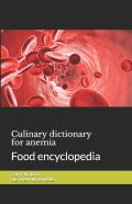 Culinary Dictionary For Anemia