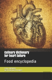 Culinary Dictionary For Heart Failure