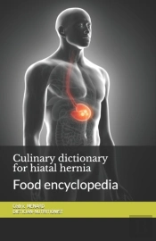 Culinary Dictionary For Hiatal Hernia