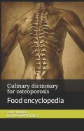 Culinary Dictionary For Osteoporosis