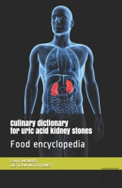 Culinary Dictionary For Uric Acid Kidney Stones