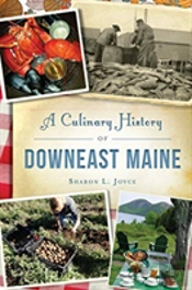 Culinary History Of Downeast Maine