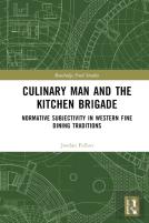 Culinary Man And The Kitchen Brigade