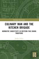 Culinary Man And The Kitchen Brigade