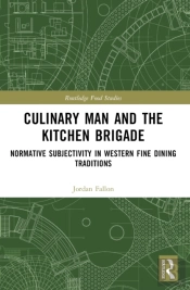 Culinary Man And The Kitchen Brigade