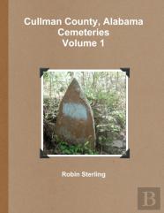 Cullman County, Alabama Cemeteries, Volume 1