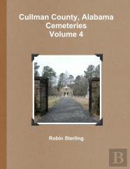 Cullman County, Alabama Cemeteries, Volume 4