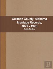 Cullman County, Alabama Marriage Records, 1877 - 1920