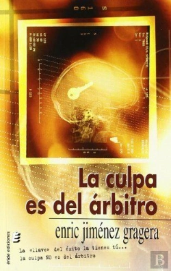 Bertrand.pt - Culpa Es Del Arbitro, La