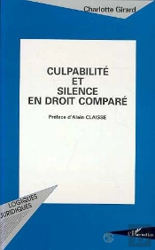 Culpabilite Et Silence En Droit Compare
