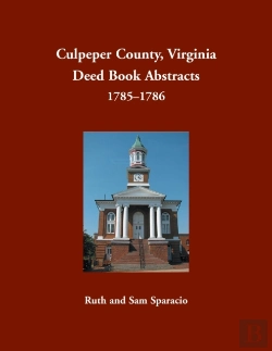 Bertrand.pt - Culpeper County, Virginia Deed Book Abstracts, 1785-1786