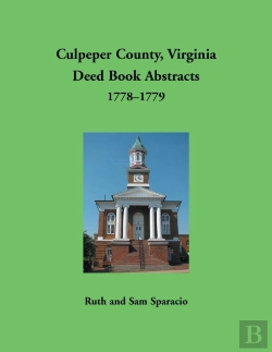 Bertrand.pt - Culpeper County, Virginia Deed Book Abstracts,1778-1779