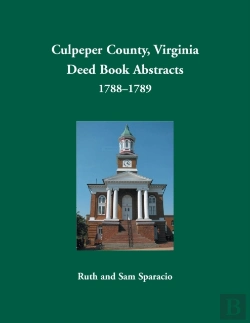 Bertrand.pt - Culpeper County, Virginia Deed Book Abstracts,1788-1789