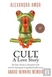Cult, A Love Story