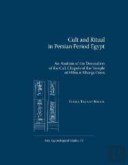 Cult And Ritual In Persian Period Egypt