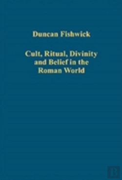 Bertrand.pt - Cult, Ritual, Divinity And Belief In The Roman World