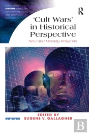 'Cult Wars' In Historical Perspective
