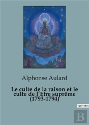 Culte De Raison Et Culte De Etre Supreme