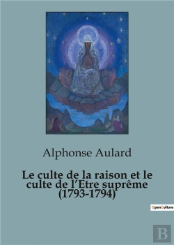 Bertrand.pt - Culte De Raison Et Culte De Etre Supreme