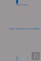 Cultic Prophecy In The Psalms