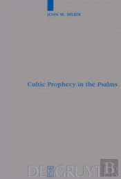 Cultic Prophecy In The Psalms
