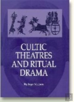 Bertrand.pt - Cultic Theatres And Ritual Drama