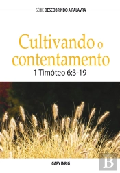 Cultivando O Contentamento