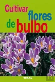 Cultivar Flores De Bulbo
