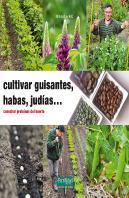 Cultivar Guisantes, Habas, Judías...