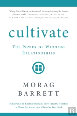 Bertrand.pt - Cultivate: The Power Of Winning Relation