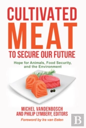 Cultivated Meat To Secure Our Future
