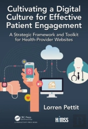 Cultivating A Digital Culture For Effective Patient Engagement