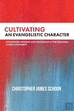 Bertrand.pt - Cultivating An Evangelistic Character