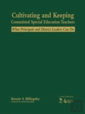 Cultivating And Keeping Committed Special Education Teachers