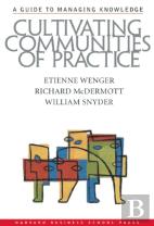 Cultivating Communities Of Practice