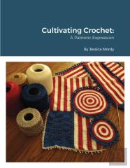 Cultivating Crochet A Patriotic Expression
