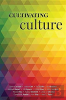 Cultivating Culture