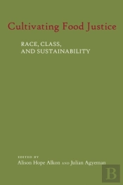 Cultivating Food Justice