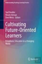 Cultivating Future-Oriented Learners