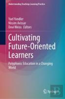 Cultivating Future-Oriented Learners