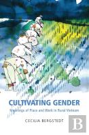 Cultivating Gender