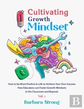 Cultivating Growth Mindset