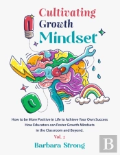 Cultivating Growth Mindset