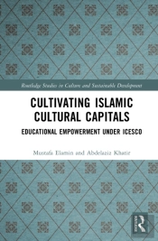 Cultivating Islamic Cultural Capitals