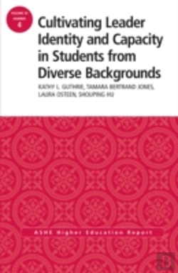Bertrand.pt - Cultivating Leader Identity And Capacity In Students From Diverse Backgrounds