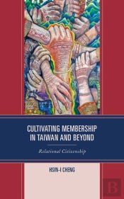 Cultivating Membership In Taiwan And Beyond