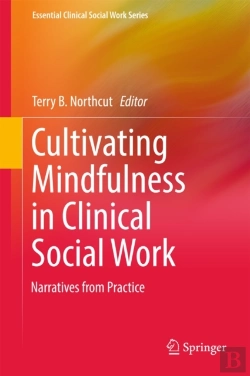 Bertrand.pt - Cultivating Mindfulness In Clinical Social Work