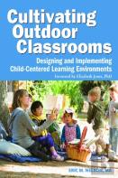 Cultivating Outdoor Classrooms