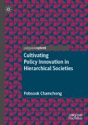 Cultivating Policy Innovation In Hierarchical Societies