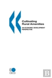 Cultivating Rural Amenities